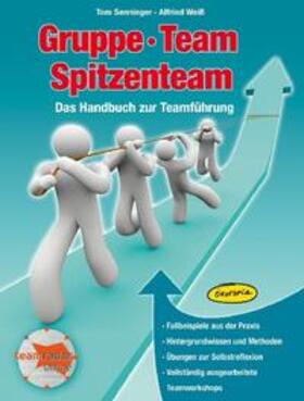 Senninger / Weiß |  Gruppe - Team - Spitzenteam | Buch |  Sack Fachmedien