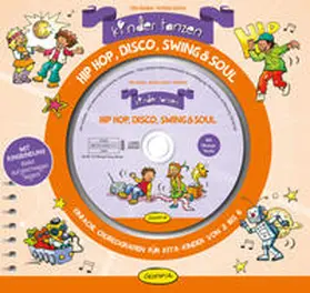 Gulden / Scheer |  Kinder tanzen Hip Hop, Disco, Swing & Soul | Buch |  Sack Fachmedien