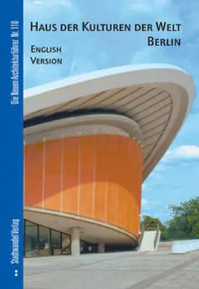 Heilmeyer |  House of World Cultures Berlin | Buch |  Sack Fachmedien