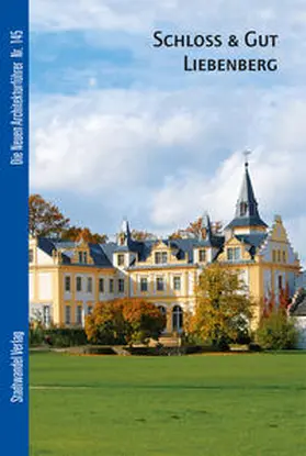 Dörries |  Schloss & Gut Liebenberg | Buch |  Sack Fachmedien