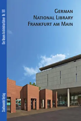 Bernd Hettlage |  German National Library Leipzig and Frankfurt am Main | Buch |  Sack Fachmedien