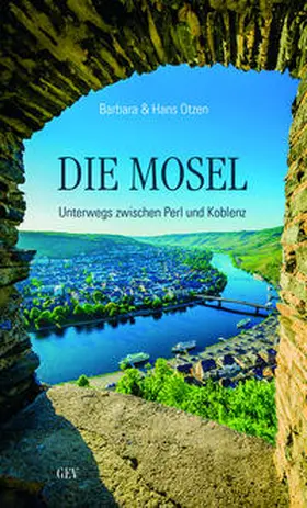 Otzen |  Die Mosel | Buch |  Sack Fachmedien