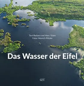 Otzen |  Das Wasser der Eifel | Buch |  Sack Fachmedien