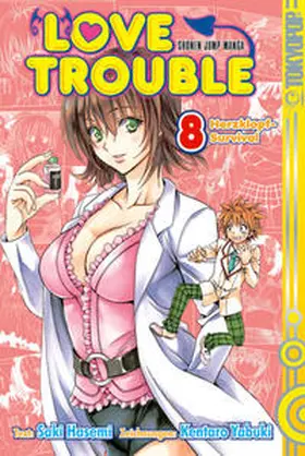 Hasemi / Yabuki / Hummel |  Love Trouble 08 | Buch |  Sack Fachmedien