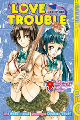 Yabuki / Hasemi |  Love Trouble 09 | Buch |  Sack Fachmedien