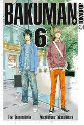 Ohba / Obata | Bakuman. 06 | Buch | 978-3-86719-964-3 | www2.sack.de