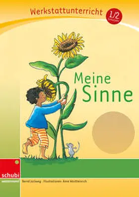 Jockweg | Meine Sinne, Werkstatt | Buch | 978-3-86723-045-2 | sack.de