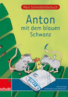 Jockweg |  Anton mit dem blauen Schwanz | Buch |  Sack Fachmedien