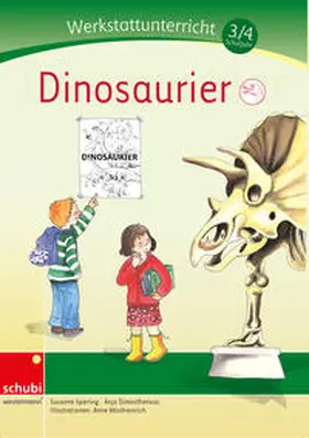 Sperling |  Werkstattunterricht 3./4. Schuljahr. Dinosaurier | Buch |  Sack Fachmedien