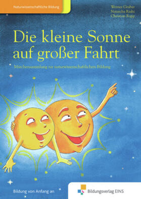 Gruber / Riahi / Rupp |  Die Kleine Sonne / Die kleine Sonne auf großer Fahrt | Buch |  Sack Fachmedien