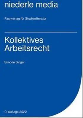 Singer |  Kollektives Arbeitsrecht | Buch |  Sack Fachmedien