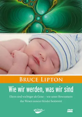 Lipton |  Wie wir werden, was wir sind / DVD-Video | Sonstiges |  Sack Fachmedien