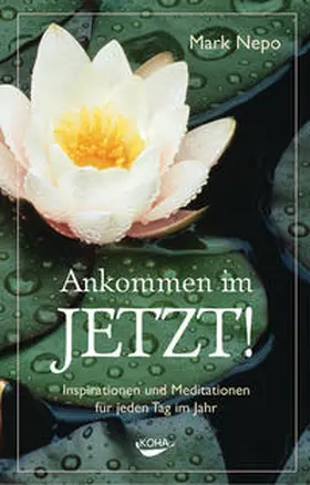 Nepo |  Ankommen im Jetzt! | Buch |  Sack Fachmedien