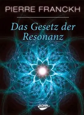 Franckh |  Das Gesetz der Resonanz | eBook | Sack Fachmedien