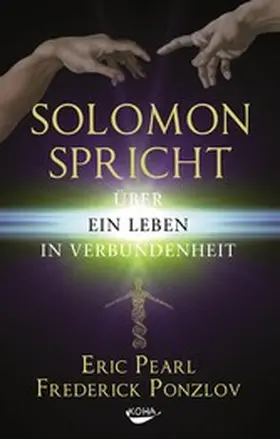 Pearl / Ponzlov |  Solomon spricht über ein Leben in Verbundenheit | eBook | Sack Fachmedien