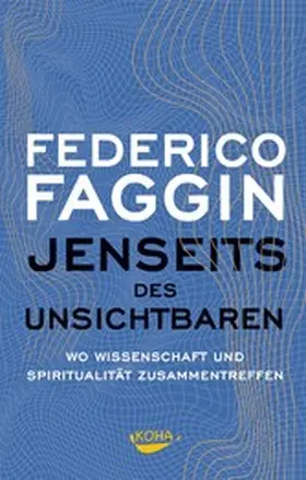 Faggin |  Jenseits des Unsichtbaren | eBook | Sack Fachmedien