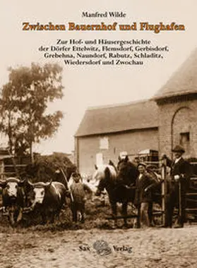 Wilde |  Zwischen Bauernhof und Flughafen | Buch |  Sack Fachmedien
