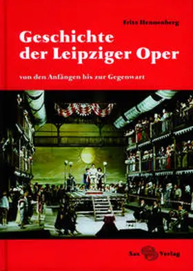 Hennenberg |  Geschichte der Leipziger Oper | Buch |  Sack Fachmedien