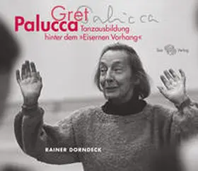 Richter-Dorndeck / Bernewitz |  Gret Palucca | Buch |  Sack Fachmedien