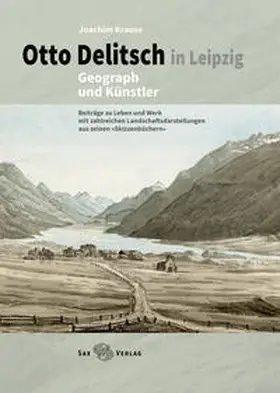 Krause |  Otto Delitsch in Leipzig – Geograph und Künstler | Buch |  Sack Fachmedien