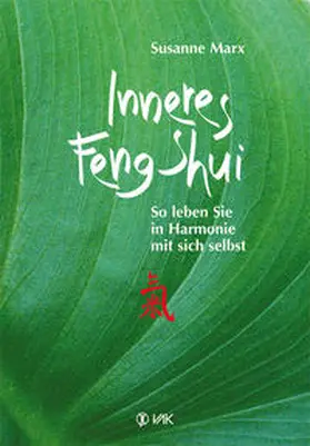 Marx |  Inneres Feng-Shui | Buch |  Sack Fachmedien