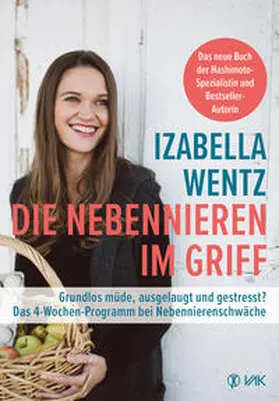 Wentz |  Die Nebennieren im Griff | Buch |  Sack Fachmedien