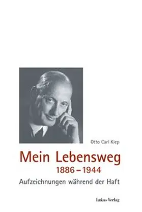 Kiep / Rauch / Clements |  Mein Lebensweg 1886-1944 | Buch |  Sack Fachmedien