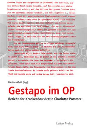 Orth | Gestapo im OP | Buch | 978-3-86732-126-6 | sack.de