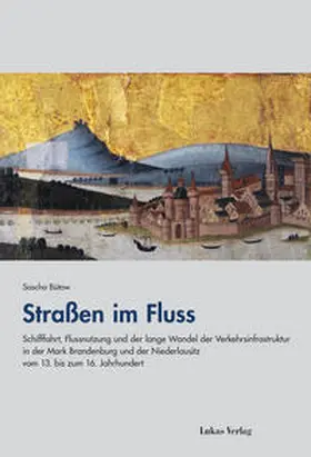 Bütow |  Straßen im Fluss | Buch |  Sack Fachmedien