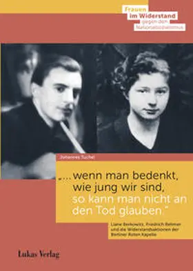 Tuchel |  "... wenn man bedenkt, wie jung wir sind, so kann man nicht an den Tod glauben." | Buch |  Sack Fachmedien