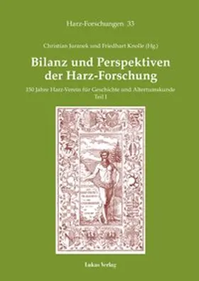 Juranek / Knolle |  Bilanz und Perspektiven der Harz-Forschung | Buch |  Sack Fachmedien