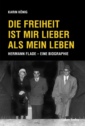 König |  Die Freiheit ist mir lieber als mein Leben | Buch |  Sack Fachmedien