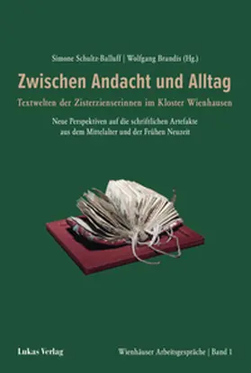 Brandis / Schultz-Balluff |  Wienhäuser Arbeitsgespräche / Zwischen Andacht und Alltag | Buch |  Sack Fachmedien
