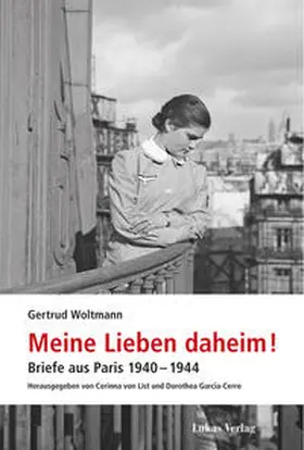 Woltmann / von List / Garcia-Cerro |  Meine Lieben daheim! | eBook | Sack Fachmedien