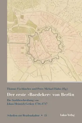 Fischbacher / Hahn |  Der erste »Baedeker« von Berlin | eBook | Sack Fachmedien