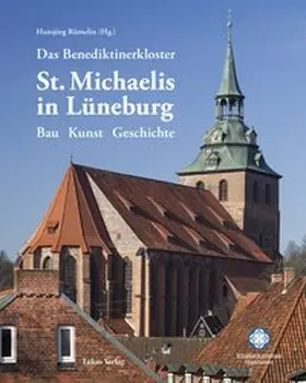 Rümelin |  Das Benediktinerkloster St. Michaelis in Lüneburg | eBook | Sack Fachmedien