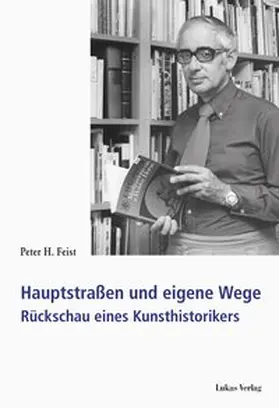 Feist |  Hauptstraßen und eigene Wege | eBook | Sack Fachmedien