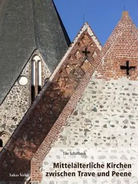 Schöfbeck |  Mittelalterliche Kirchen zwischen Trave und Peene | eBook | Sack Fachmedien
