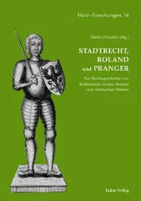 Pötschke |  Stadtrecht, Roland und Pranger | eBook | Sack Fachmedien