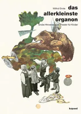 Grote |  das allerkleinste organon | Buch |  Sack Fachmedien