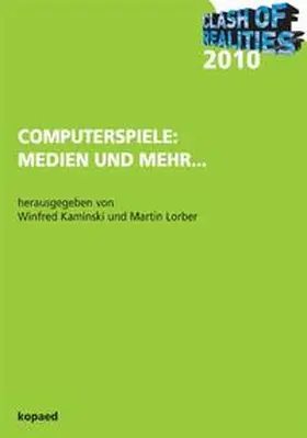 Lorber / Kaminski |  Clash of Realities 2010 | Buch |  Sack Fachmedien