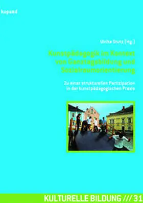Stutz |  Kunstpädagogik im Kontext von Ganztagsbildung und Sozialraumorientierung | Buch |  Sack Fachmedien