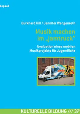 Hill / Wengenroth |  Musik machen im "jamtruck" | Buch |  Sack Fachmedien