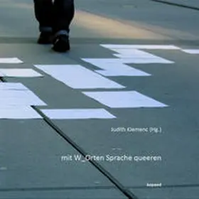 Klemenc |  mit W_Orten Sprache queeren | Buch |  Sack Fachmedien