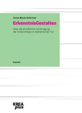 Schirmer |  ErkenntnisGestalten | Buch |  Sack Fachmedien