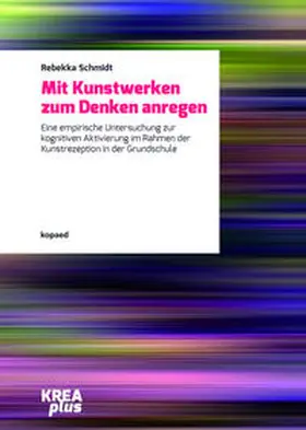 Schmidt |  Mit Kunstwerken zum Denken anregen | Buch |  Sack Fachmedien