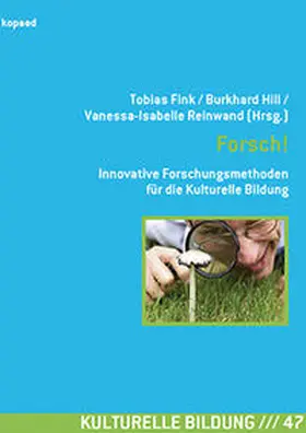 Fink / Hill / Reinwand |  Die Kunst, über Kulturelle Bildung zu forschen 2 | Buch |  Sack Fachmedien