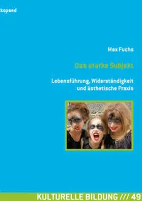 Fuchs |  Das starke Subjekt | Buch |  Sack Fachmedien