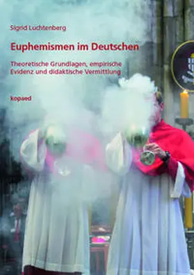 Luchtenberg |  Euphemismen im Deutschen | Buch |  Sack Fachmedien