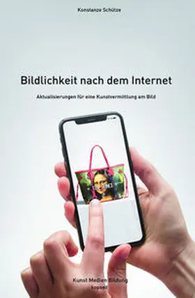 Schütze |  Bildlichkeit nach dem Internet | Buch |  Sack Fachmedien